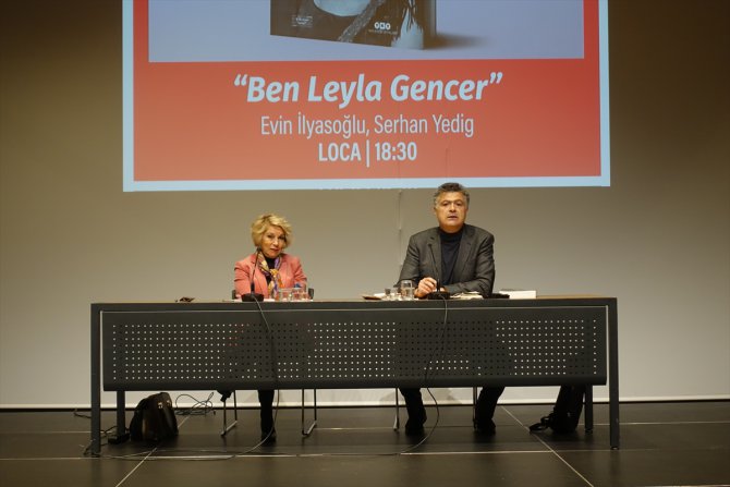 "Leyla Hanım dünyayı kasıp kavuran bir insandı"