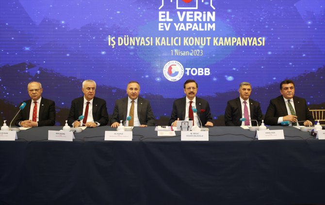 TOBB, deprem bölgesi için "İş Dünyası Konut Seferberliği"ni başlattı